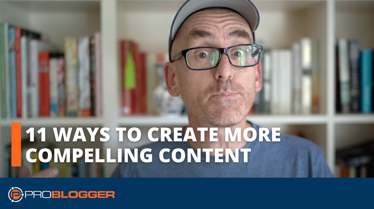 Compelling and Relevant Blog Content